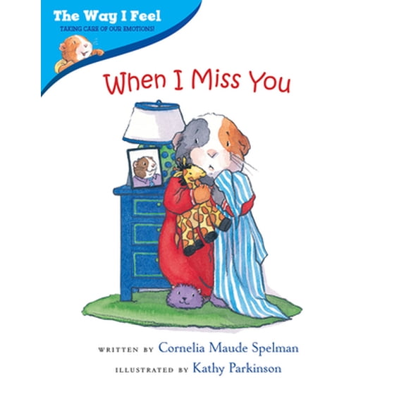 Pre-Owned When I Miss You, (Paperback)