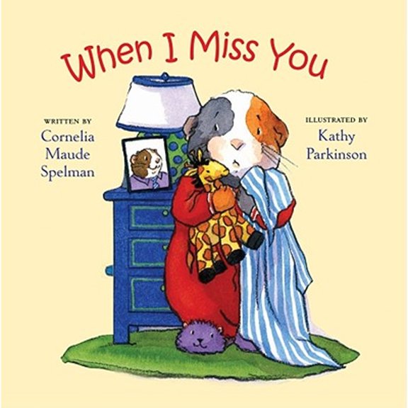 Pre-Owned When I Miss You (Board book) 0807589047 9780807589045