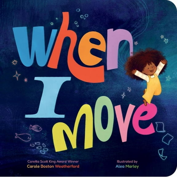 When I Move, (Board Book)