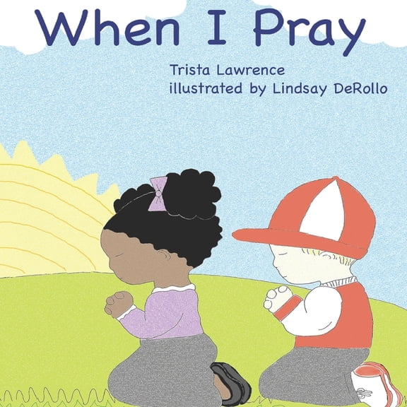 When I Pray, (Paperback)