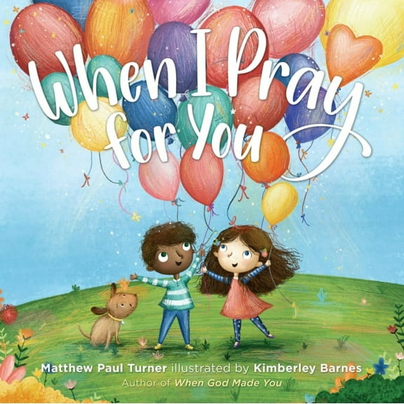 When I Pray for You (Hardcover)