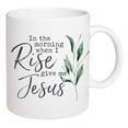 thumbnail image 1 of When I Rise Give Me Classic White 15 ounce Porcelain Ceramic Coffee Mug, 1 of 4