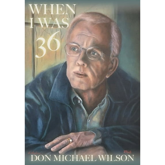 When I Was 36 (Paperback)