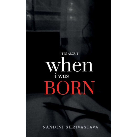 When I Was Born, (Paperback)