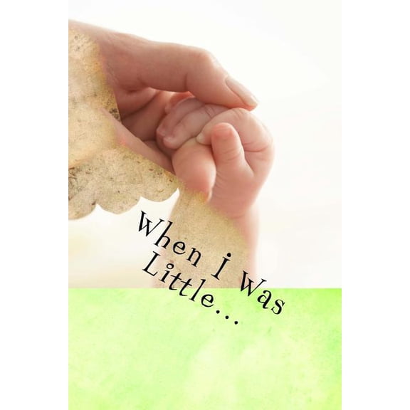 When I Was Little... : A Child's Look At Grief (Paperback)