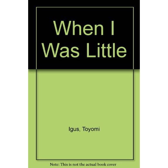 Pre-Owned When I Was Little (Hardcover) 0940975327 9780940975323