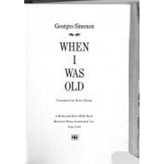 Pre-Owned When I Was Old (Hardcover) 0151959501 9780151959501