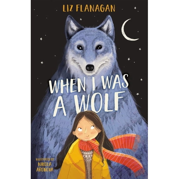 When I Was a Wolf, (Paperback)
