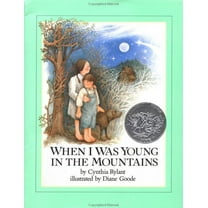 When I Was Young in the Mountains (Hardcover)