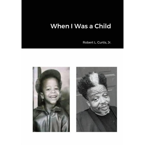 When I Was a Child, (Paperback)