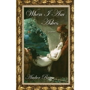 When I am Ashes, Paperback