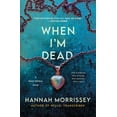 thumbnail image 1 of Black Harbor Novels When I'm Dead: A Black Harbor Novel, Book 3, (Paperback), 1 of 2