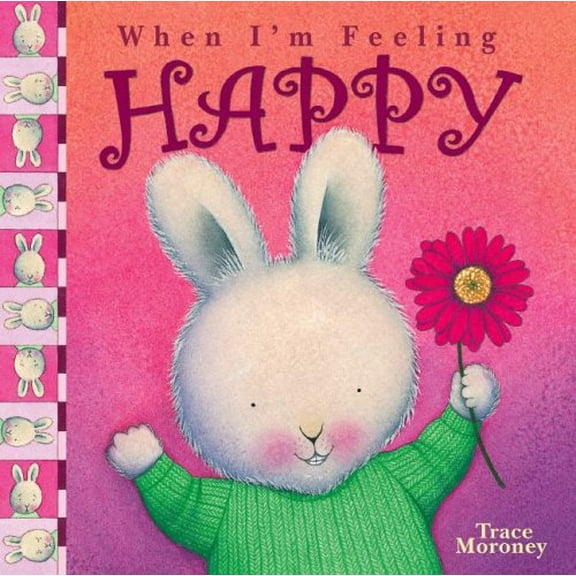 Pre-Owned When I'm Feeling Happy (Hardcover) 0769644252 9780769644257