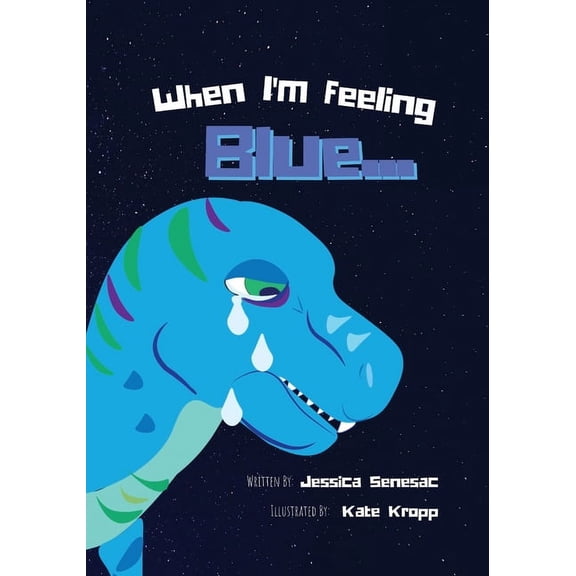 When I'm Feeling When I'm Feeling Blue, Book 2, (Paperback)