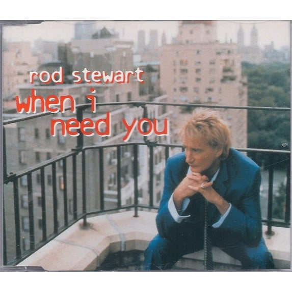 When I need you Rod Stewart (CD)