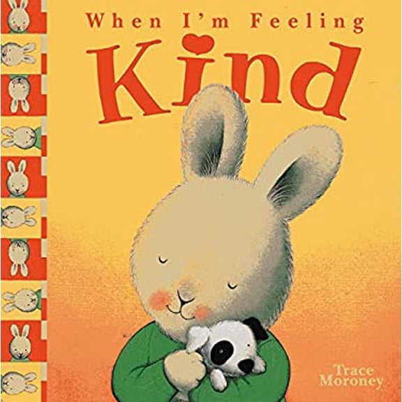 Pre-Owned When Im Feeling Kind Paperback Trace Moroney