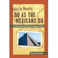 thumbnail image 1 of When In... Do as the Locals Do: When in Mexico, Do as the Mexicans Do (eBook), 1 of 1