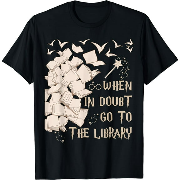 When In Doubt Go To The Library T-Shirt Readers Gift