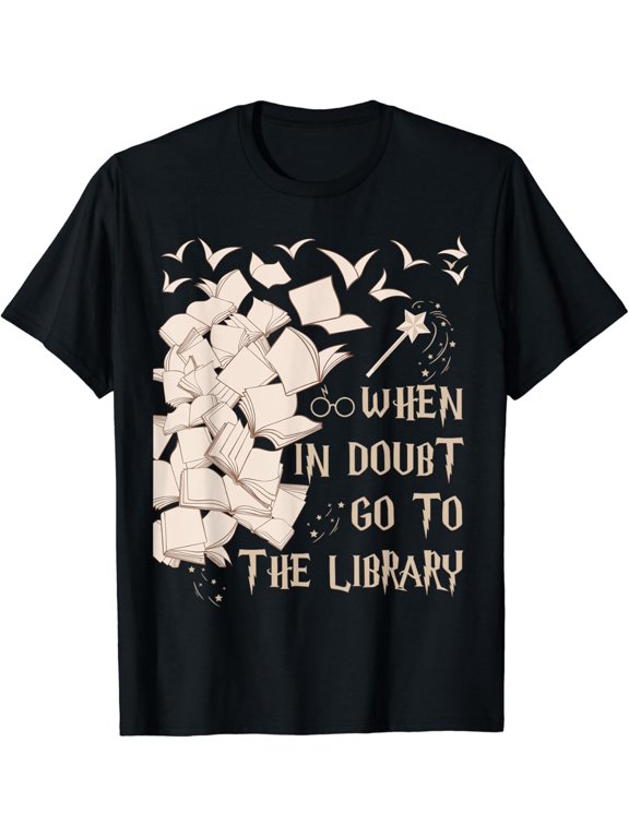 When In Doubt Go To The Library T-Shirt Readers Gift