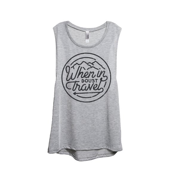 When In Doubt Travel Women's Fashion Sleeveless Muscle Tank Top Tee Sport Grey Medium