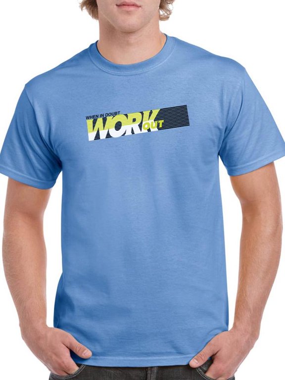 When In Doubt Work Out T-Shirt Men -Image by Shutterstock, Male Small