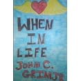 thumbnail image 1 of When In Life, (Paperback), 1 of 1