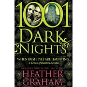When Irish Eyes Are Haunting: A Krewe of Hunters Novella (Paperback) by Heather Graham
