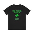 thumbnail image 1 of When Irish Eyes Are Smiling Run unisex St. Patricks Day tee, 1 of 6
