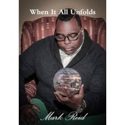 When It All Unfolds, Paperback