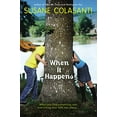 thumbnail image 1 of Pre-Owned When It Happens (Paperback) 0142411558 9780142411551, 1 of 1