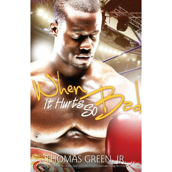 When It Hurts So Bad, (Paperback)