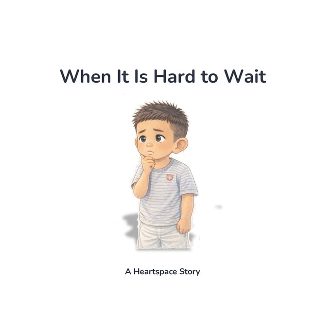 When It Is Hard to Wait, (Paperback)