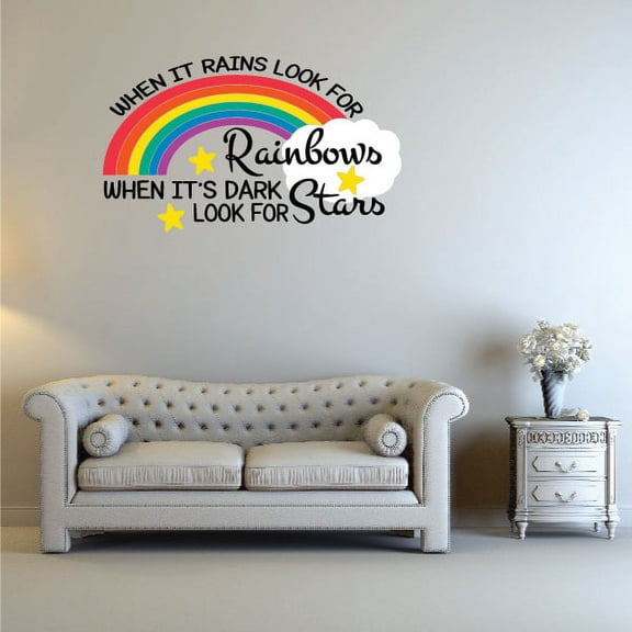 When It Rains Look For Rainbows When It's Dark Look For Stars Weather Quote Wall Decal - Vinyl Decal - Car Decal - Vd001 - 36 Inches