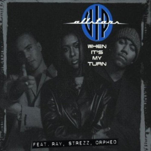 When Its My Turn Vip Allstars Ft Ray S (CD)