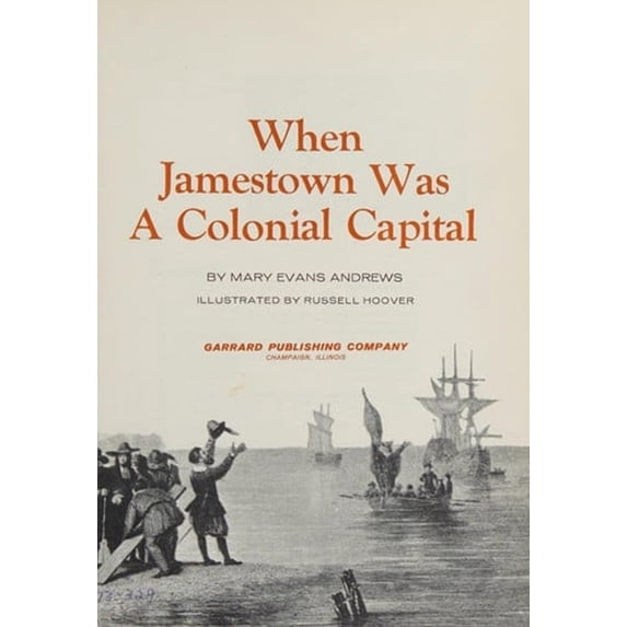 Pre-Owned When Jamestown Was a Colonial Capital (Hardcover) 0811669203 9780811669207