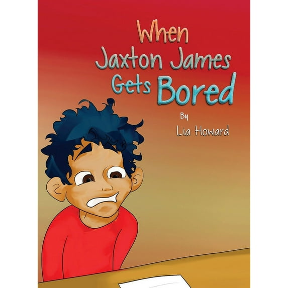 When Jaxton James Gets Bored (Hardcover)(Large Print)