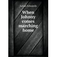 thumbnail image 1 of When Johnny comes marching home (Paperback), 1 of 1