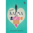thumbnail image 1 of When Karma Goes Upside Down, (Paperback), 1 of 1