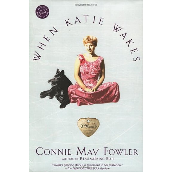 Pre-Owned When Katie Wakes (Ballantine Reader's Circle) (Paperback) 034544454X 9780345444547