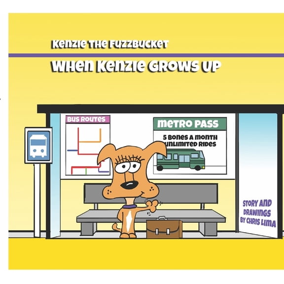 When Kenzie Grows Up Paperback 165714223X 9781657142237 Christopher Lima