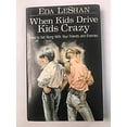 thumbnail image 1 of Pre-Owned When Kids Drive Kids Crazy: How to Get Along with Your Friends and Enemies Hardcover Eda Leshan, 1 of 1