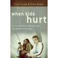 thumbnail image 1 of When Kids Hurt: Help for Adults Navigating the Adolescent Maze (Paperback), 1 of 2