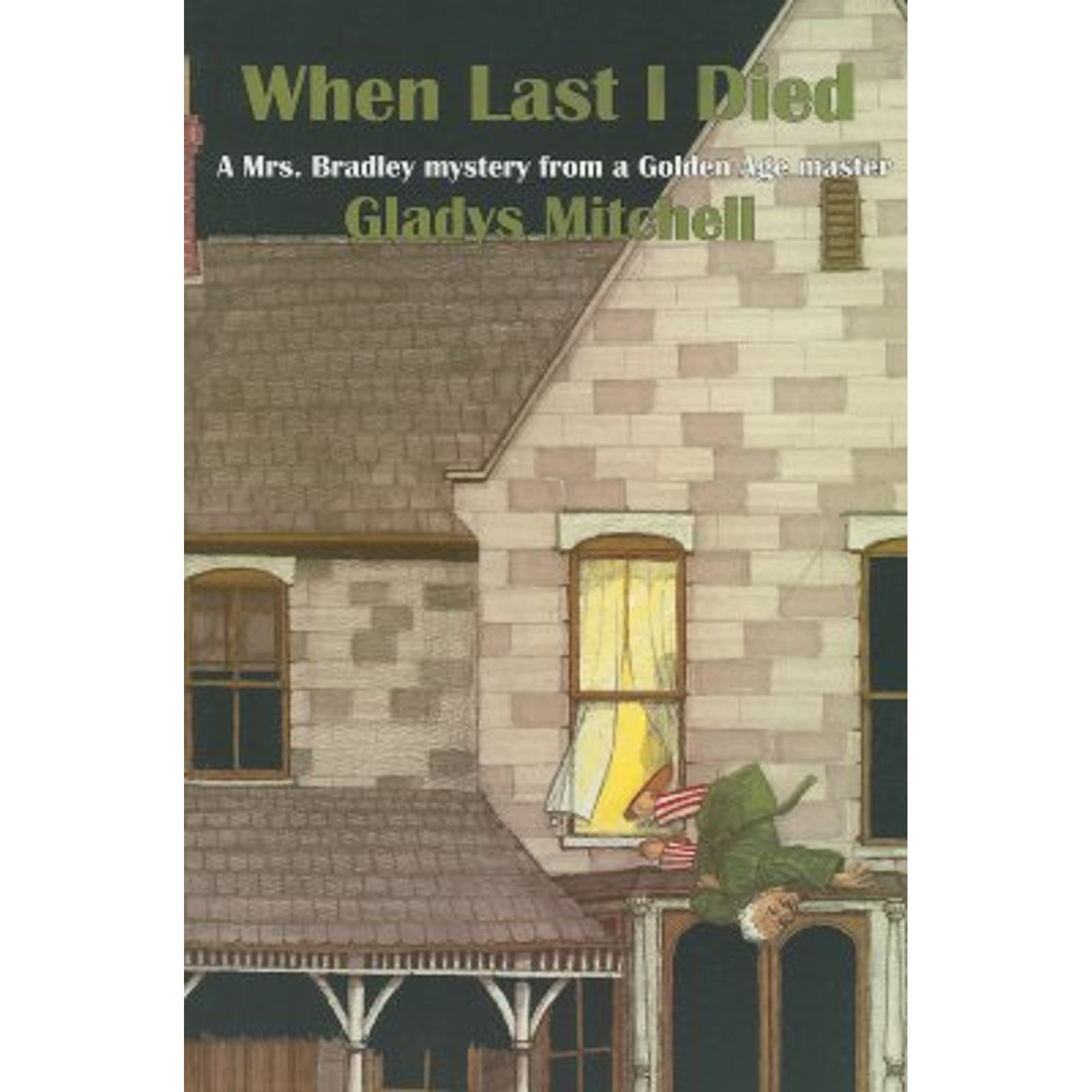 Pre-Owned When Last I Died  Paperback Gladys Mitchell