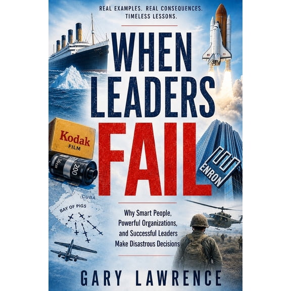 When Leaders Fail, (Paperback)