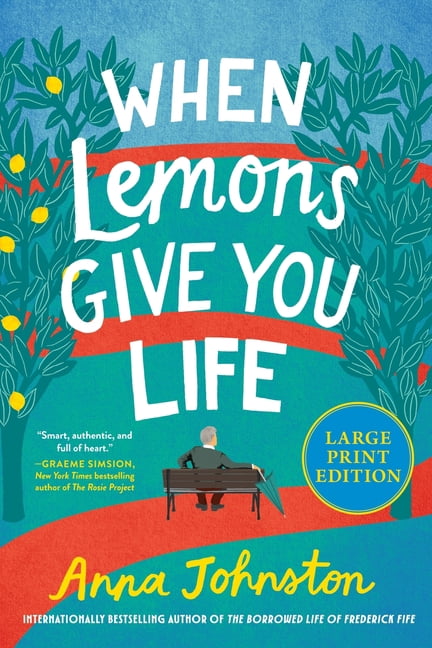 When Lemons Give You Life, (Paperback)