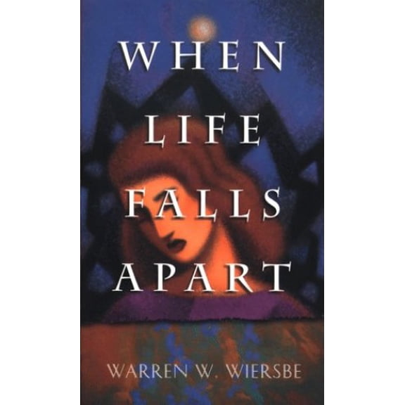 Pre-Owned When Life Falls Apart (Paperback) 080078653X 9780800786533