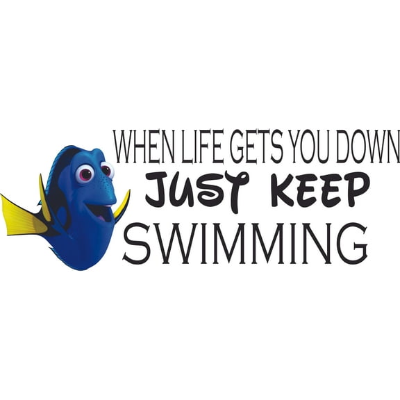 When Life Gets You Down Just Keep Swimming Finding Nemo Quote Baby Kid Childrens Girl Boy Picture Art Mural Custom Wall Decal Vinyl Sticker 8 Inches X 18 Inches