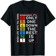 thumbnail image 1 of When Life Gets You Down Remember Only One Down Rest is Up T-Shirt, 1 of 3