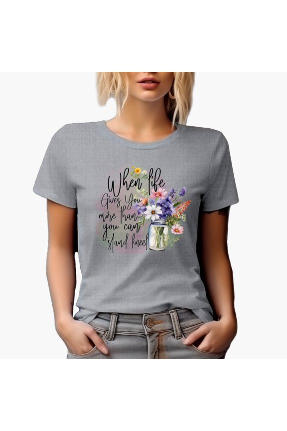 When Life Give You More Than You Can Stand, Kneel with Watercolor Flowers Art Merch Gift, Heather Grey T-Shirt, Small