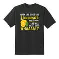 thumbnail image 1 of When Life Gives You Lemonade, Make Lemons Life Will Be All Like Whaaaat? Funny Mens Graphic T Shirts,L, 1 of 1